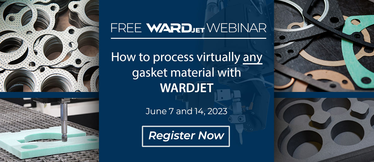 AXYZ Webinar June 231194 x 518 wardjet foam cutting waterjets WARDJET