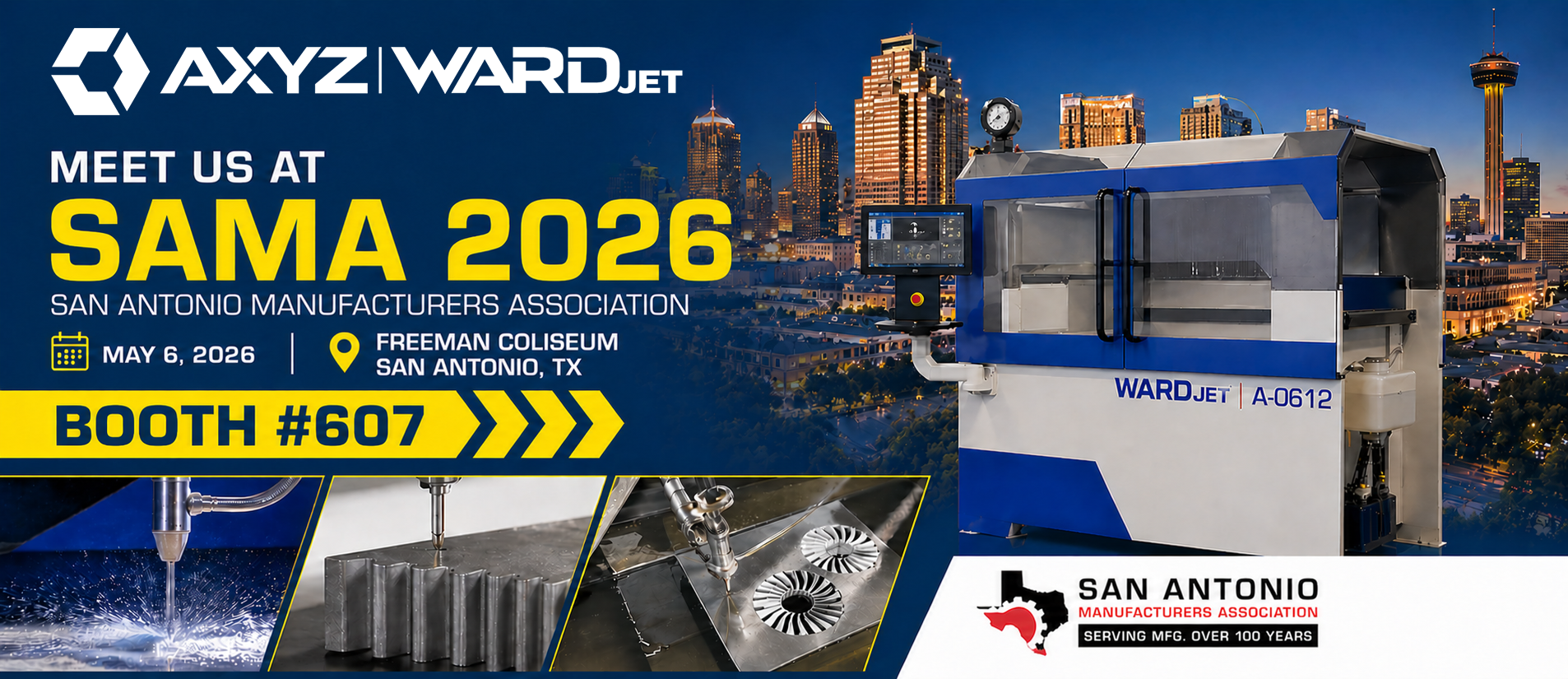 AXYZ Routers and WARDJet Waterjets at SAMA 2026 3 SAMA Events Banner Final